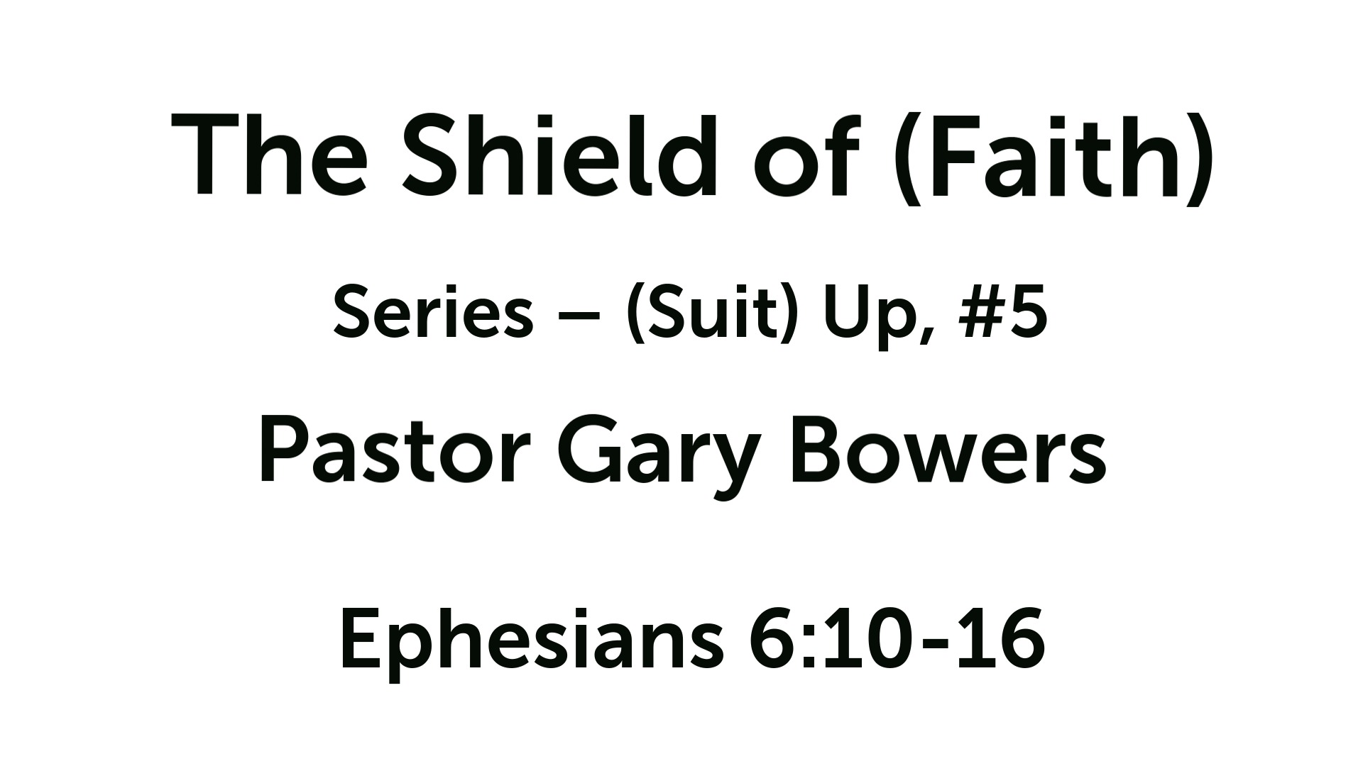 the-shield-of-faith-logos-sermons