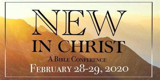 New in Christ Conference - 2020
