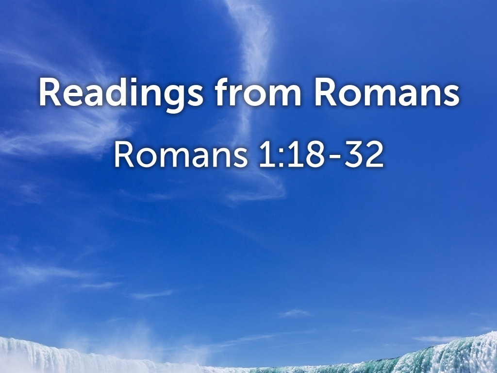 Readings from Romans 1:18-32 - Logos Sermons