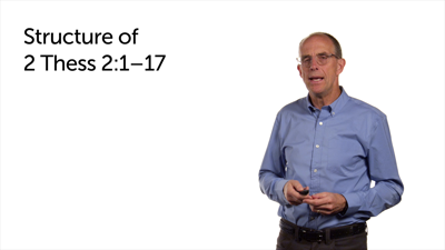 Structure (2 Thess 2:1–17)