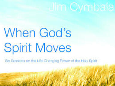 When God's Spirit Moves - Part 1