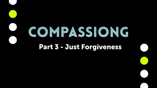 Compassiong - Part 3
