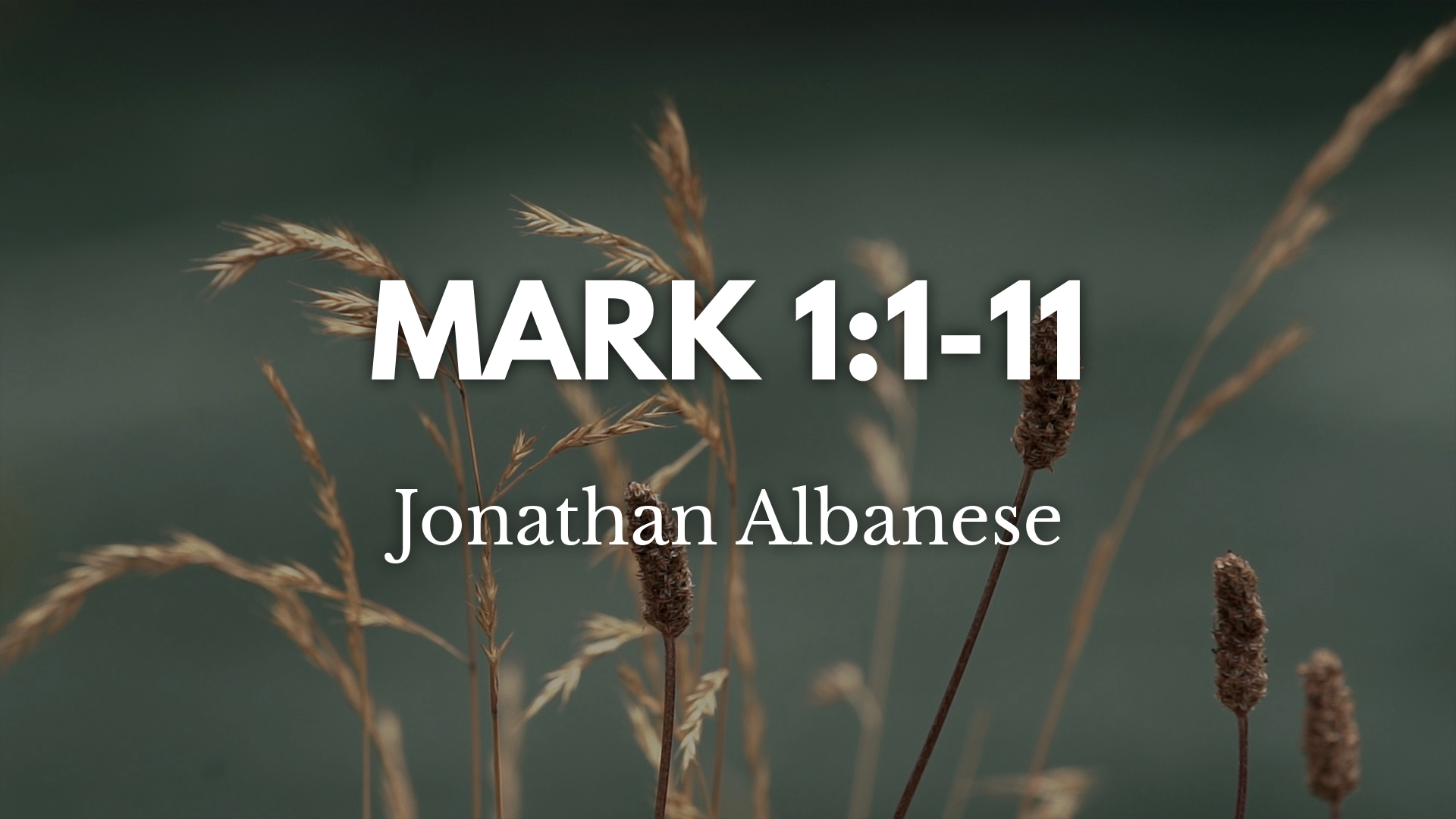 Mark 1 1 11 Faithlife Sermons mark-1-1-11-faithlife-sermons