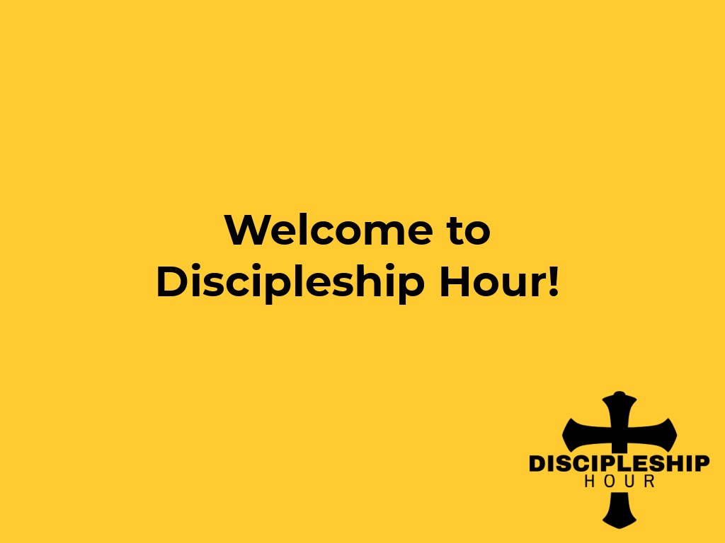 3 8 Discipleship Hour Logos Sermons
