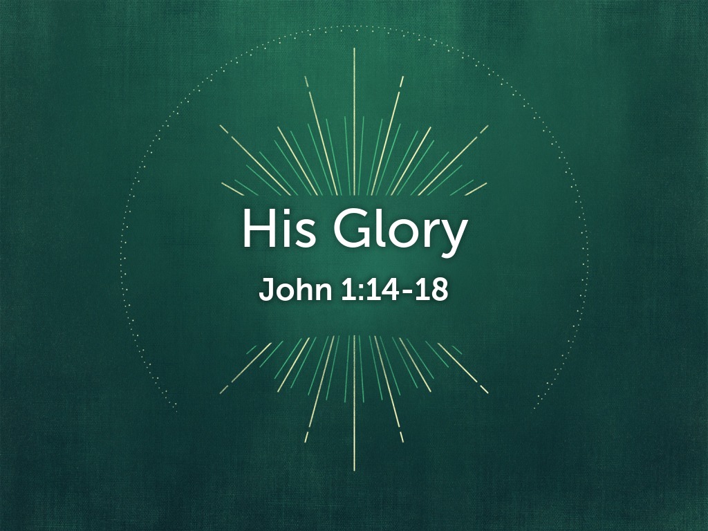 His Glory - Logos Sermons