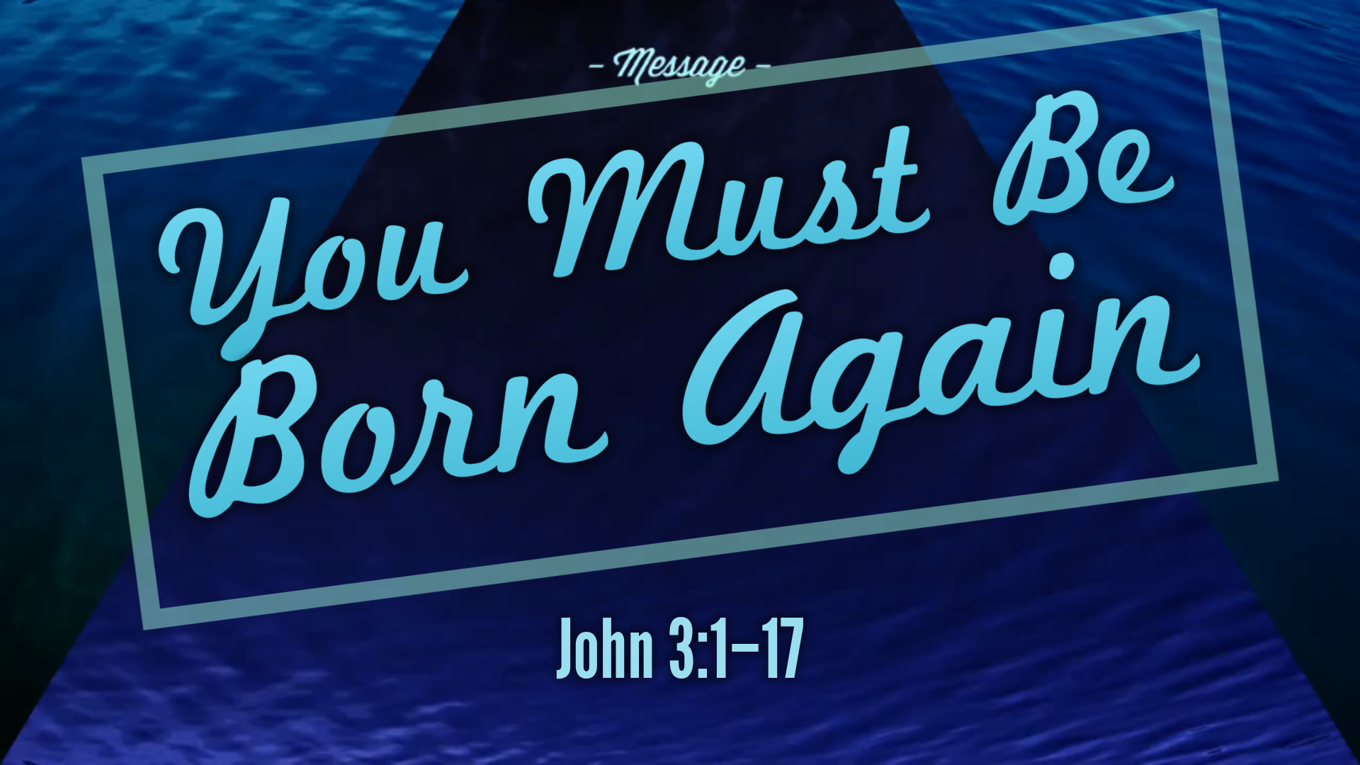 03-08-2020-you-must-be-born-again-faithlife-sermons