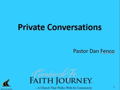 Pastor Dan Fenco:  Faith Journey