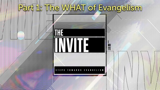 03/08/2020 Morning Service:Pt.1:The WHAT of Evangelism