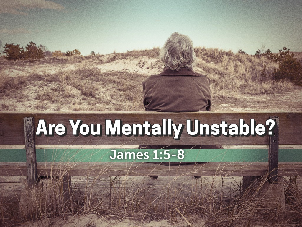 What To Do If You Are Mentally Unstable