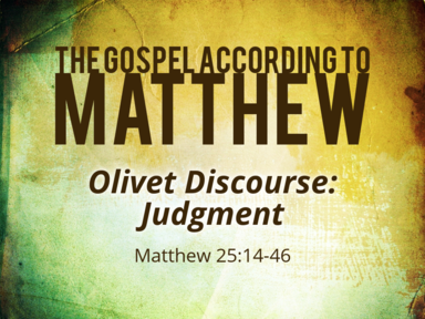 3-8-20 - Olivet Discourse: Judgment