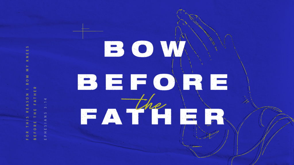 Bow Before The Father large preview