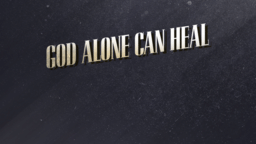 God Alone Can Heal  PowerPoint Photoshop image 4