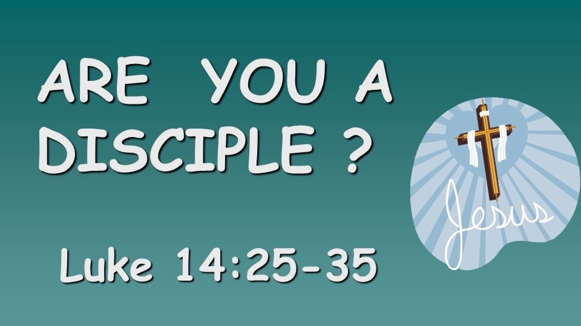 Are You A Disciple Faithlife Sermons are-you-a-disciple-faithlife-sermons