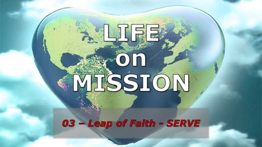 Life On Mission - Leap of Faith