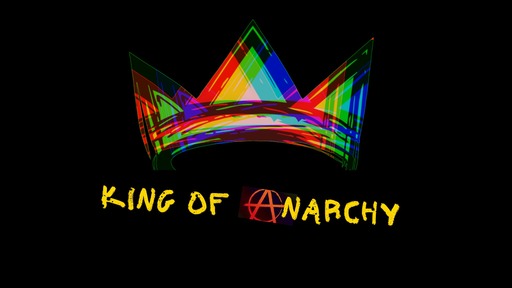 King of Anarchy