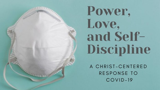 A Christ-Centered Response to COVID-19