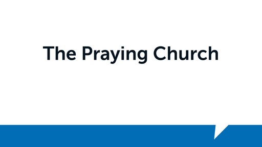 The Praying Church
