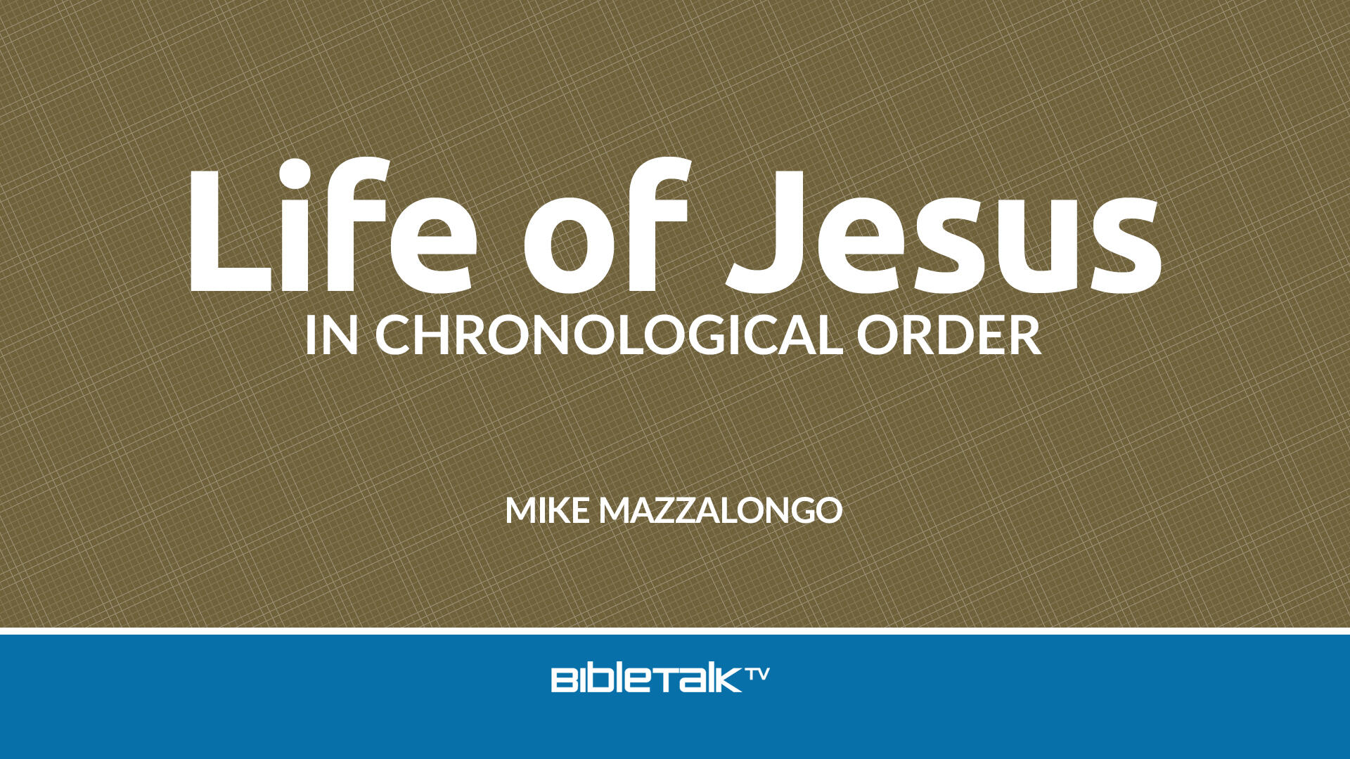 Life of Jesus in Chronological Order - Faithlife TV