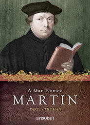 A Man Named Martin - Part 1: The Man