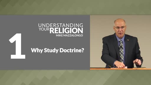 Why Study Doctrine?