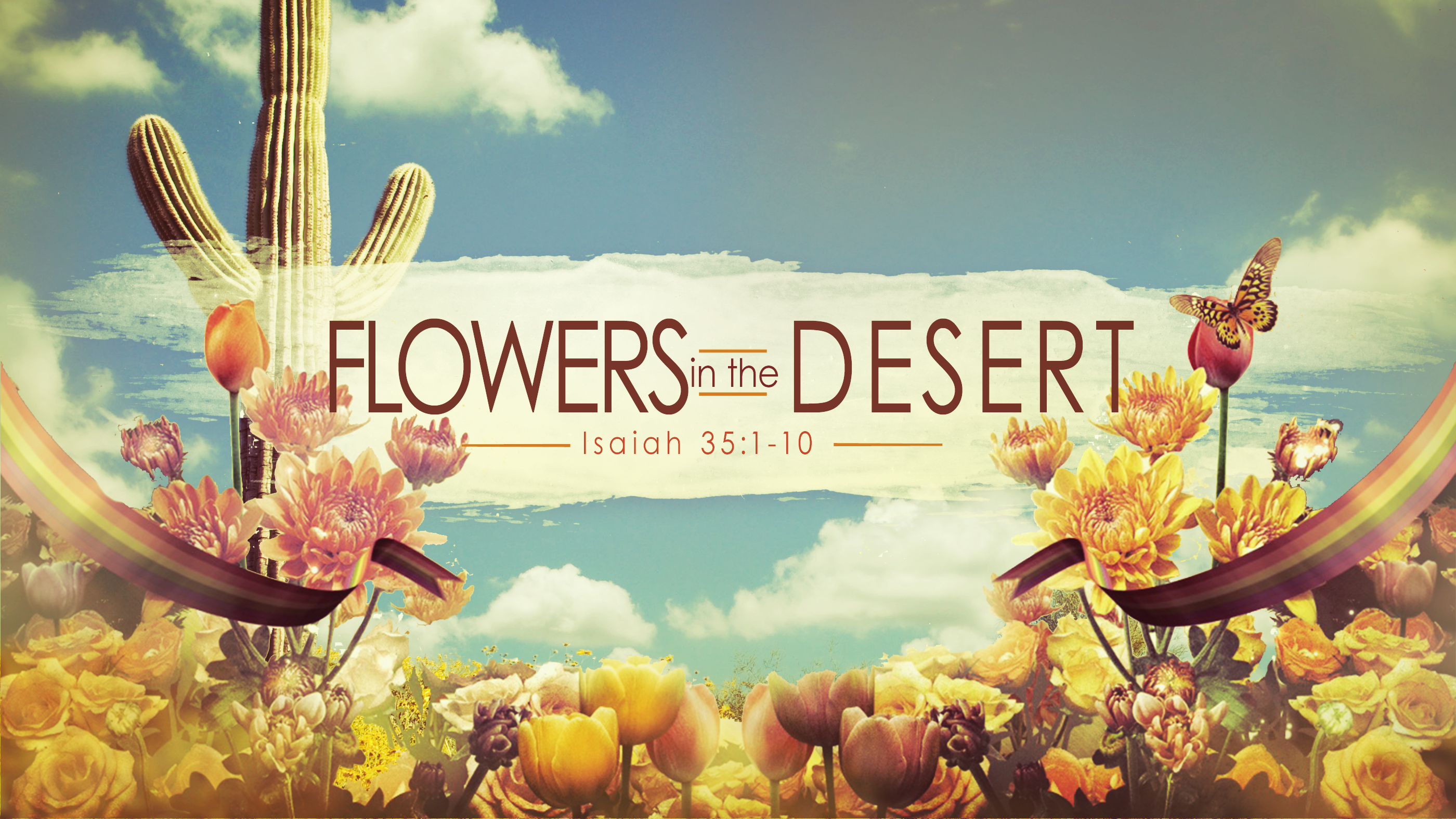 isaiah-35-1-10-flowers-in-the-desert-faithlife-sermons