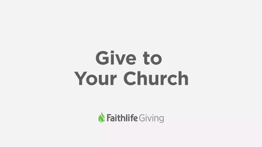 Give To Your Church (16.9 Faithlife) Give To Your Church (16.9 Faithlife)