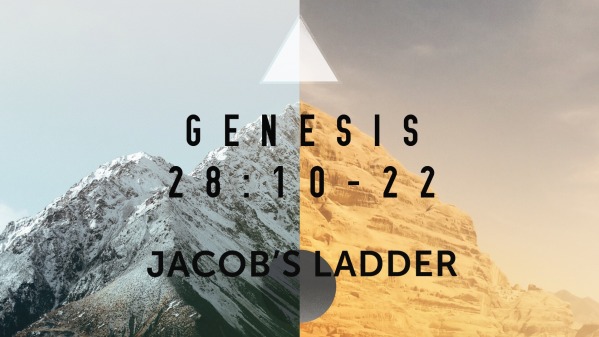 jacob-s-ladder-genesis-28-10-22-faithlife-sermons