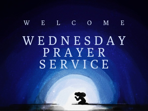 Wednesday Prayer Service