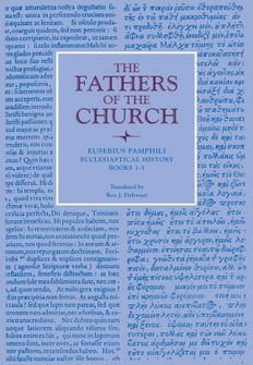 Ecclesiastical History, Books 1–5 (The Fathers of the Church)