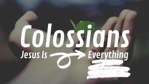 March 22, 2020 - Colossians 2:16-23