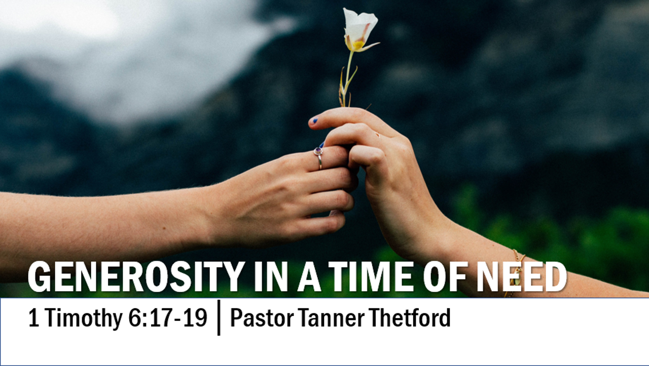 generosity-in-a-time-of-need-faithlife-sermons