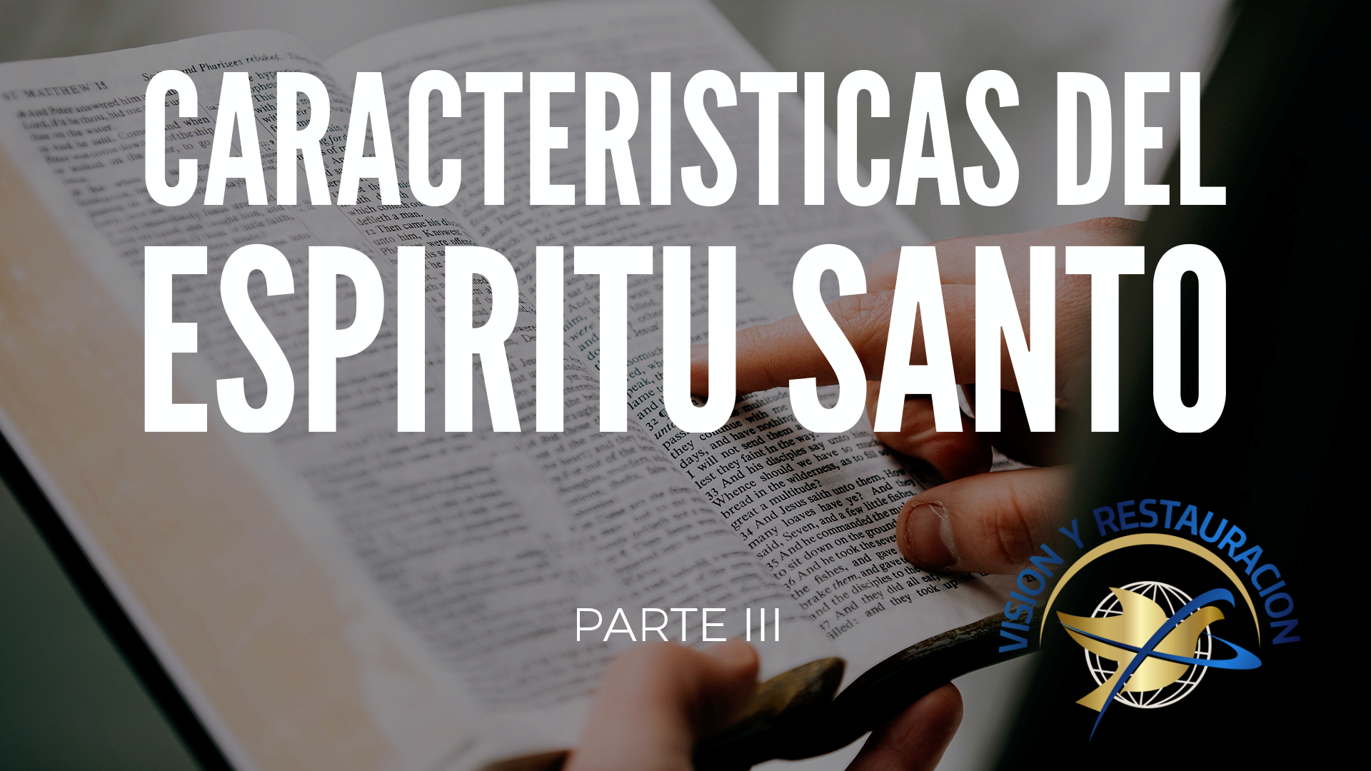 Caracteristicas del Espíritu Santo III - Faithlife Sermons