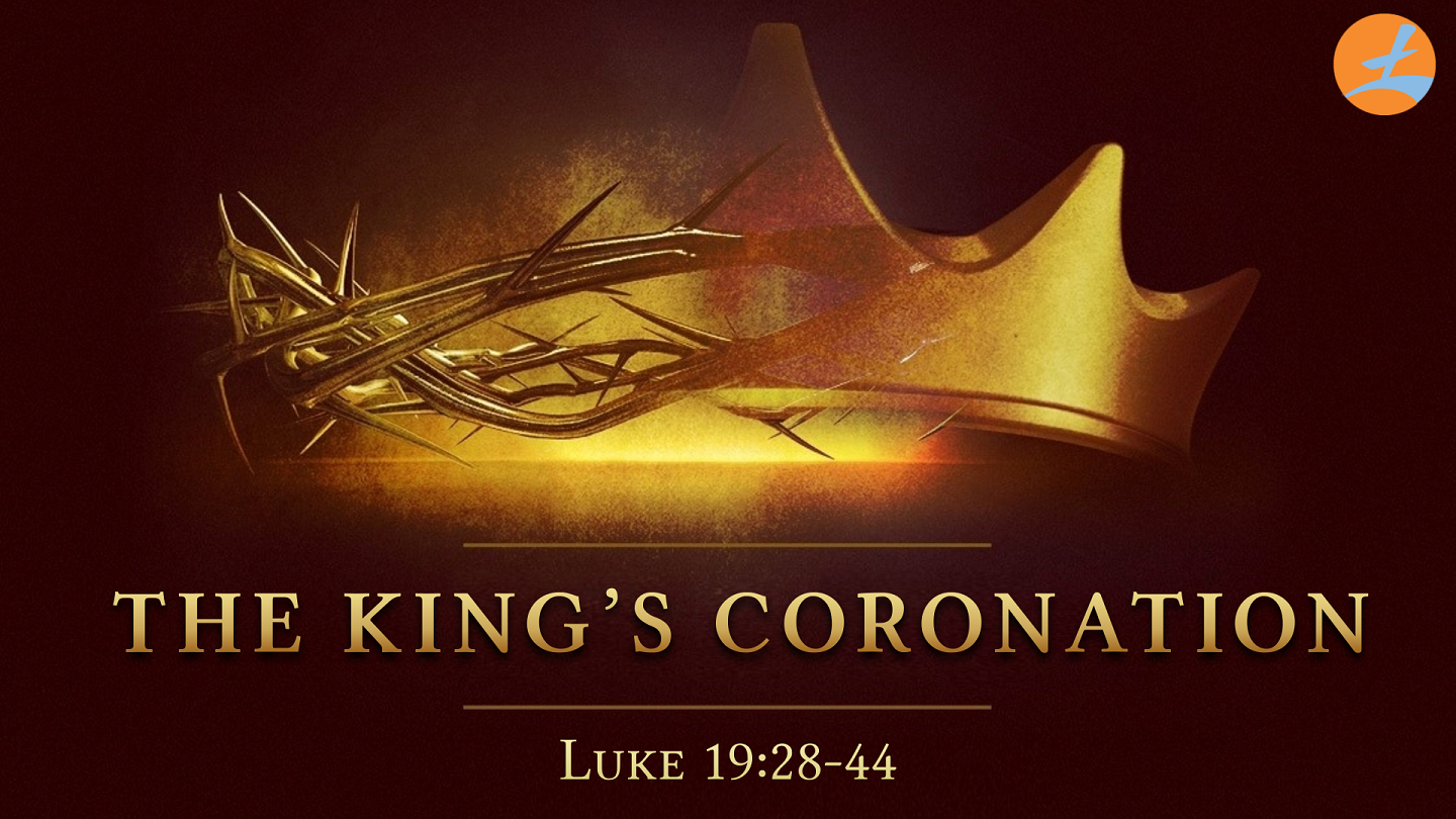 The King's Coronation - Faithlife Sermons