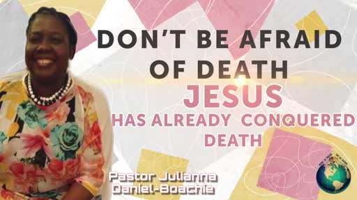 Don't Be Afraid Of Death 29-03-2020 Don't Be Afraid Of Death 29-03-2020