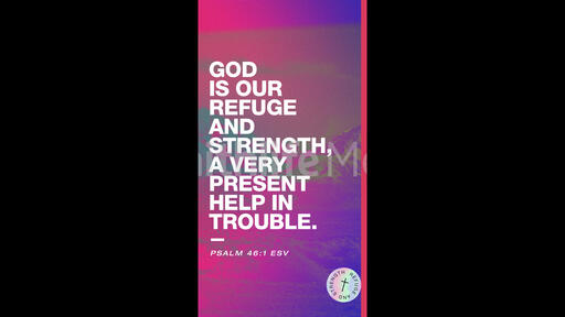 God Is Our Refuge And Strength Mountains