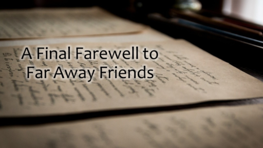 1 Corinthians - A Final Farewell to Far Away Friends