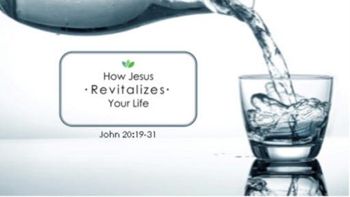 Easter Message - How Jesus Revitalizes Your Life