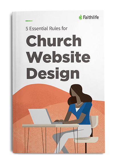 5 Essential Rules for Church Website Design