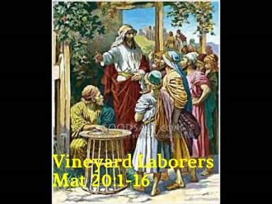 Sunday Service-Vineyard Laborers-Mat 20.1-16