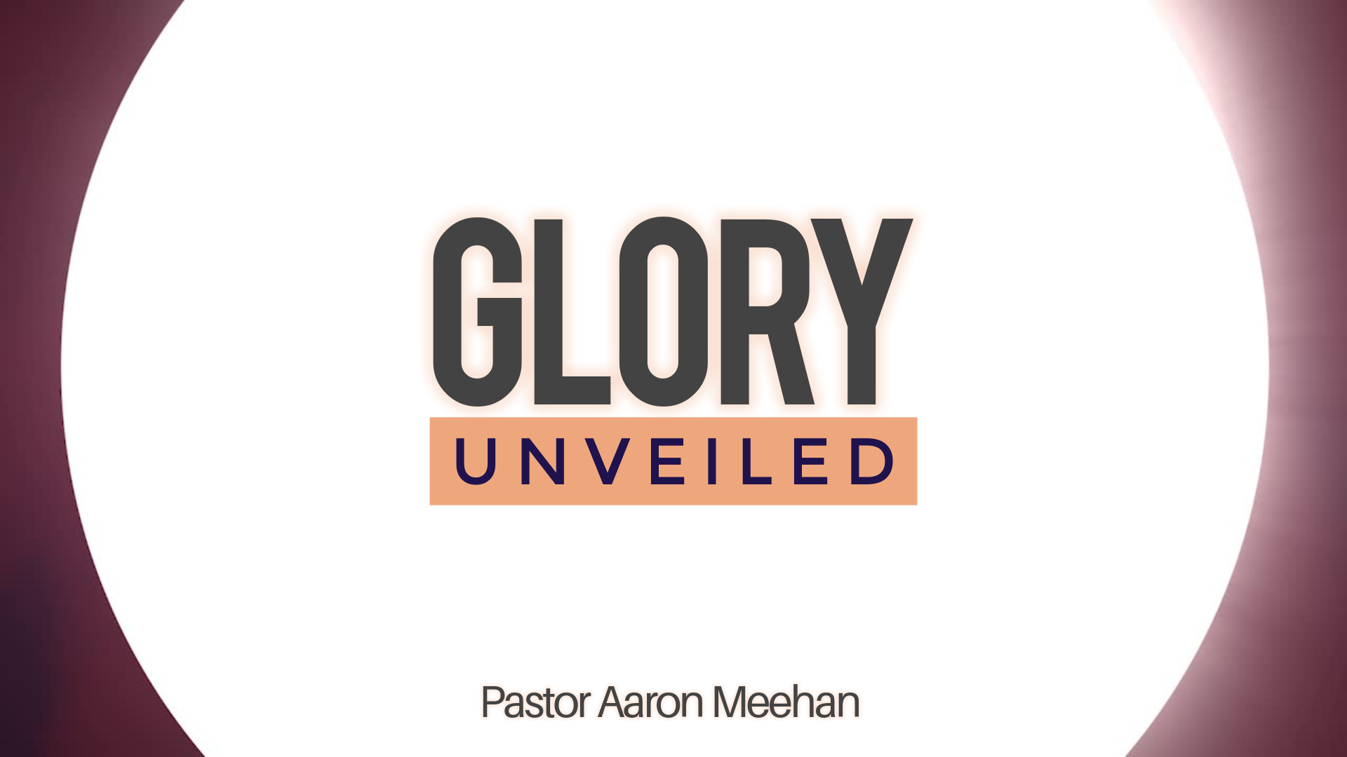 Glory Unveiled Faithlife Sermons glory-unveiled-faithlife-sermons