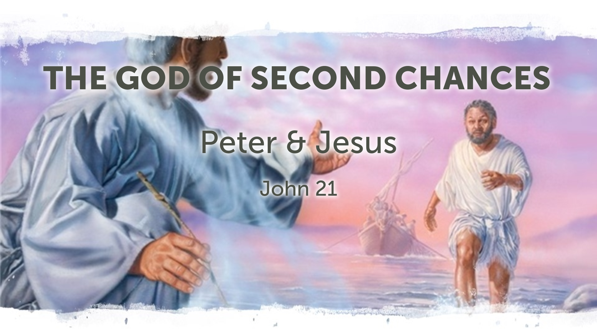 The God Of Second Chances Faithlife Sermons the-god-of-second-chances-faithlife-sermons