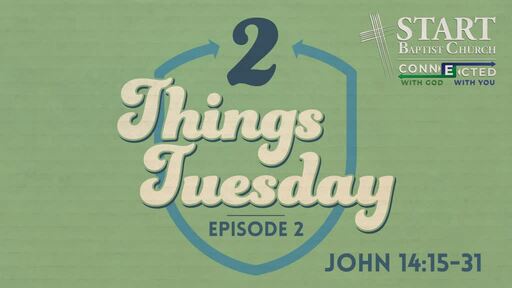 Two Things Tuesday - Episode 2