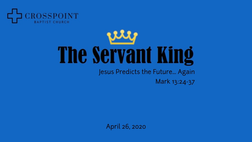17 Jesus Predicts the Future Again (04-26-20)