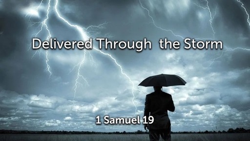 4-26-2020 AM - Delivered Through the Storm