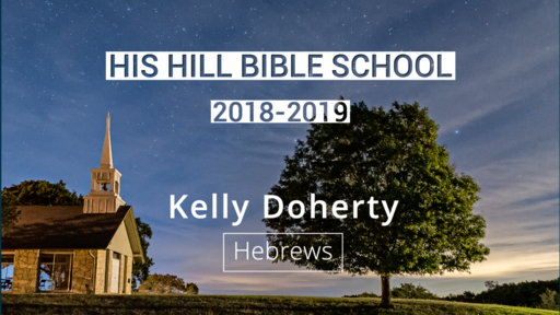 2. Hebrews 1 - Kelly Doherty