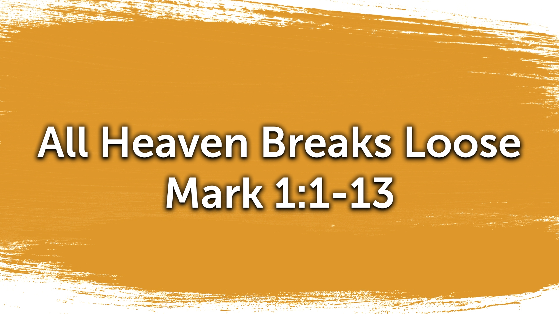 All Heaven Breaks Loose Faithlife Sermons