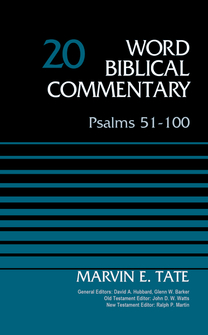 Psalms 51–100 (Word Biblical Commentary, Volume 20 | WBC)
