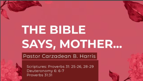 The Bible Says Mother Faithlife Sermons 9831