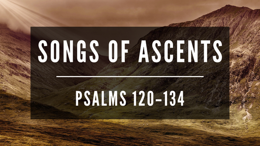 Songs of Ascents