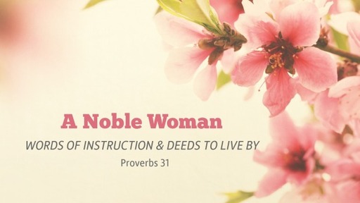 A Noble Woman